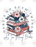 There's No Such Thing as Too Many Books digital download preview