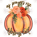 As Prayers Rise Blessings Fall digital design watermarked preview
