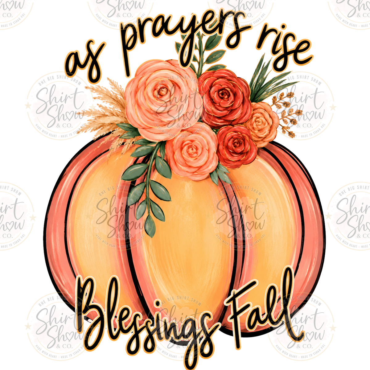 As Prayers Rise Blessings Fall digital design watermarked preview