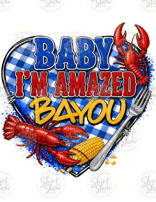 Baby I'm Amazed Bayou crawfish digital design watermarked preview
