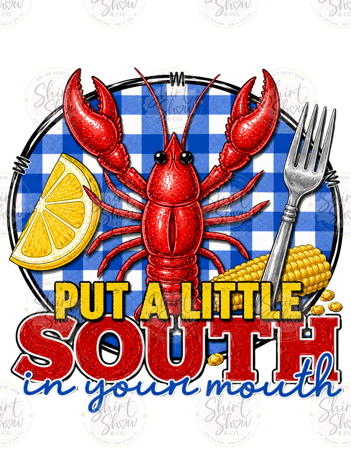 Put a Little South in Your Mouth crawfish digital design watermarked preview
